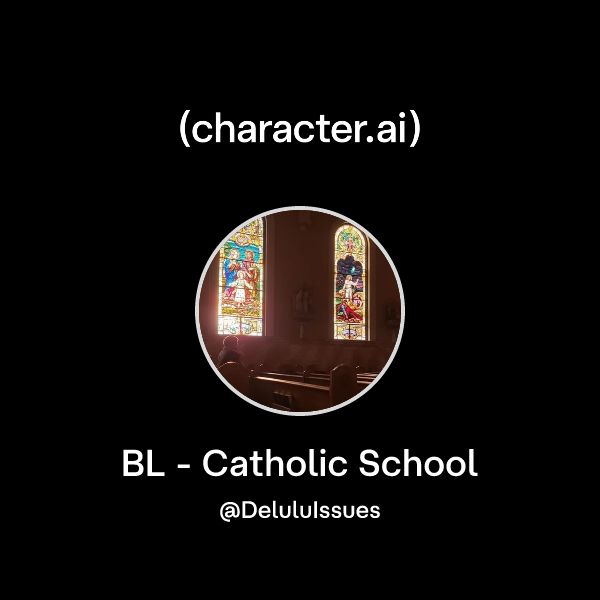 BL - Catholic School