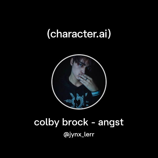 Chat with colby brock - angst | character.ai | AI Chat, Reimagined–Your ...