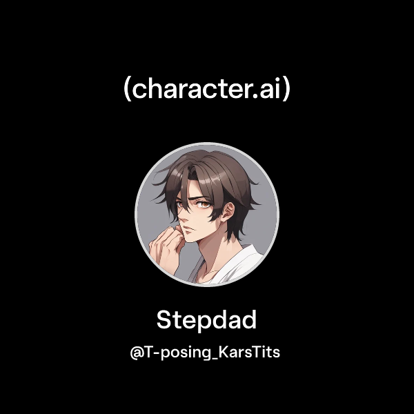 Step Dad Character Design Chat with Stepdad | character.ai | Personalized AI for every moment of ...