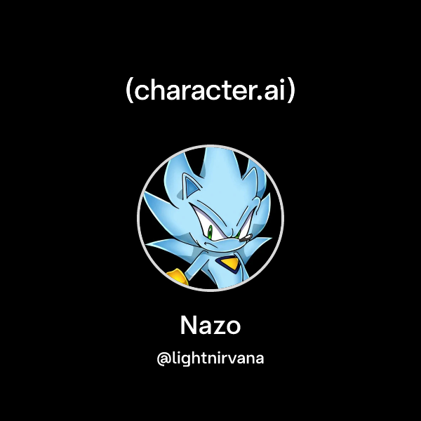 Chat with Nazo | character.ai | AI Chat, Reimagined–Your Words. Your World.