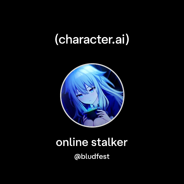 online stalker
