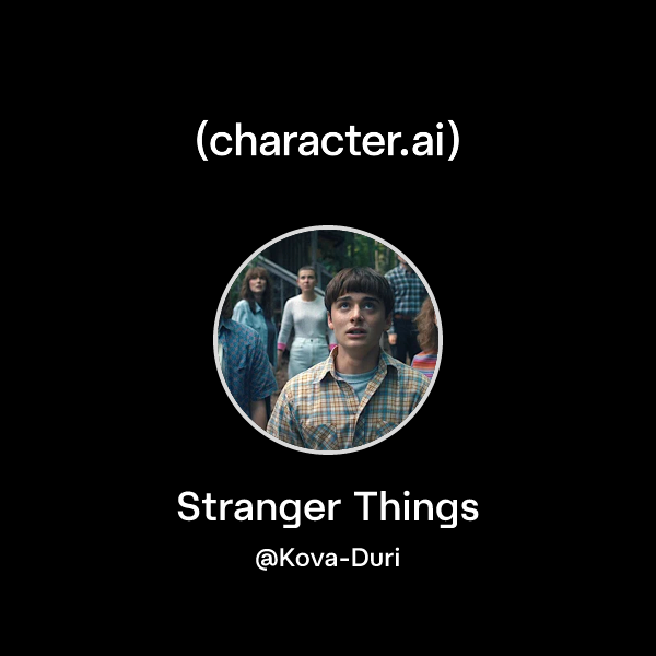 Stranger Things Ai Script Chat with Stranger Things | character.ai | AI Chat, Reimagined–Your ...