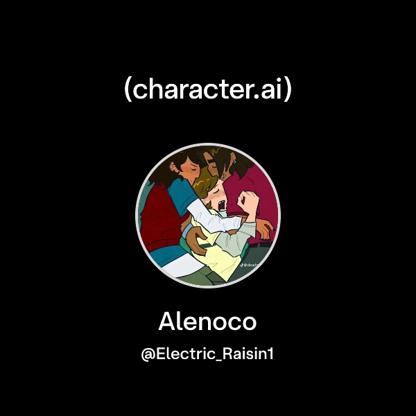 Chat with Alenoco | character.ai | AI Chat, Reimagined–Your Words. Your ...
