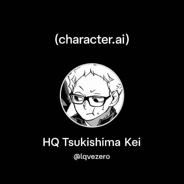 HQ Tsukishima Kei