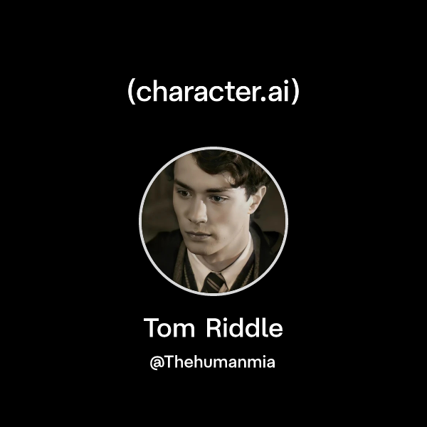 Chat with Tom Riddle | character.ai | AI Chat, Reimagined–Your Words ...