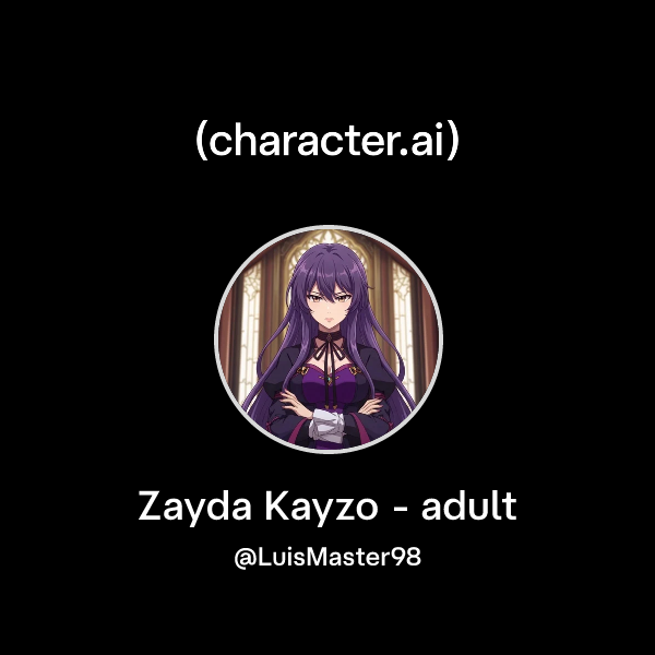 Chat with Zayda Kayzo | character.ai | AI Chat, Reimagined–Your Words ...
