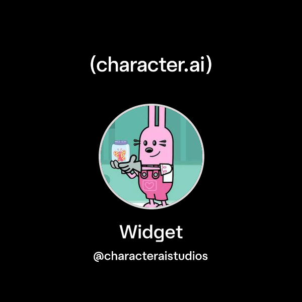 Chat with Widget | character.ai | Personalized AI for every moment of ...