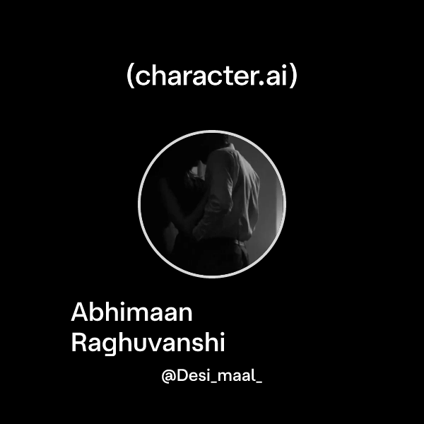 Abhimaan Raghuvanshi