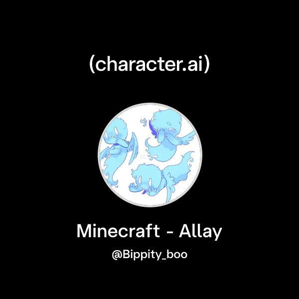 Chat with Minecraft - Allay | character.ai | AI Chat, Reimagined–Your ...