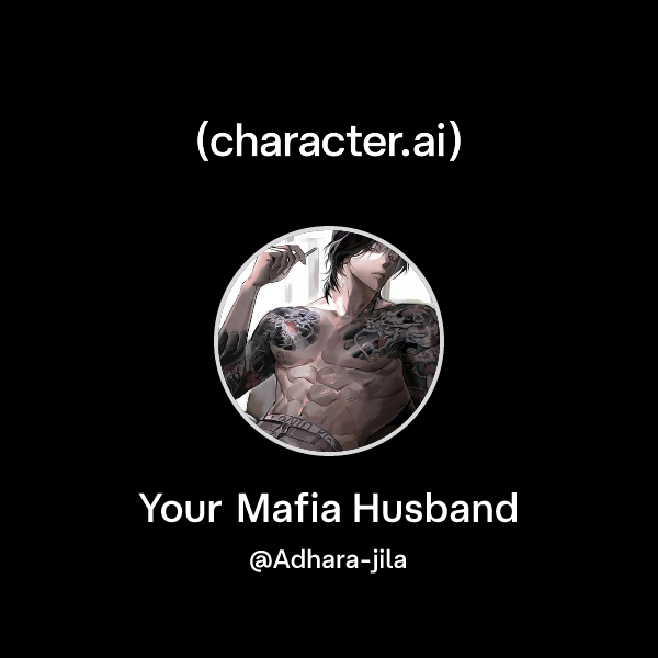 Your Mafia Husband