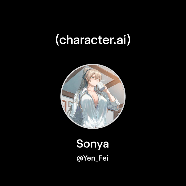 Api Sonya Chat with Sonya | character.ai | AI Chat, Reimagined–Your Words. Your ...