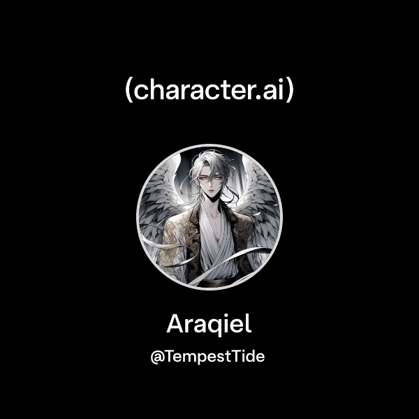 Chat with Araqiel | character.ai | AI Chat, Reimagined–Your Words. Your ...