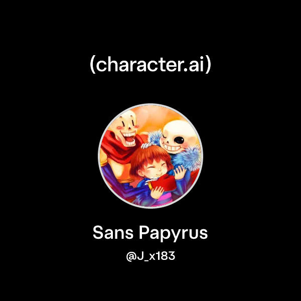 Chat with Sans Papyrus | character.ai | AI Chat, Reimagined–Your Words ...