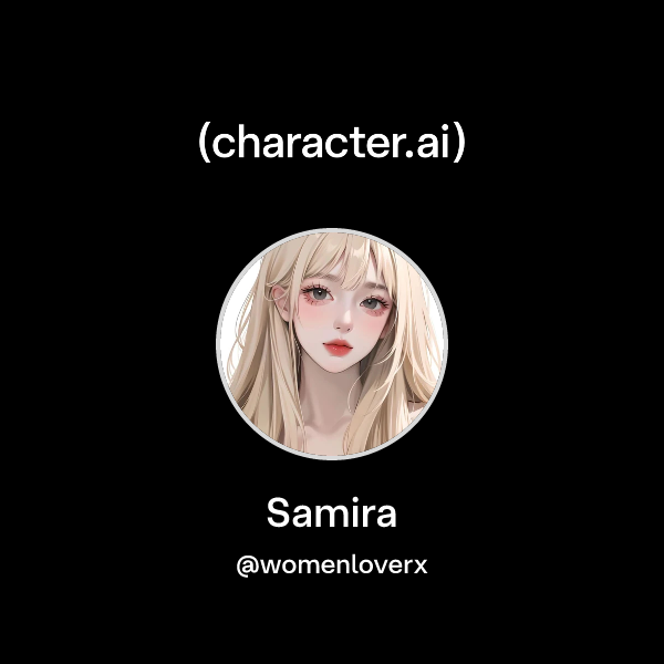 Chat with Samira | character.ai | AI Chat, Reimagined–Your Words. Your ...