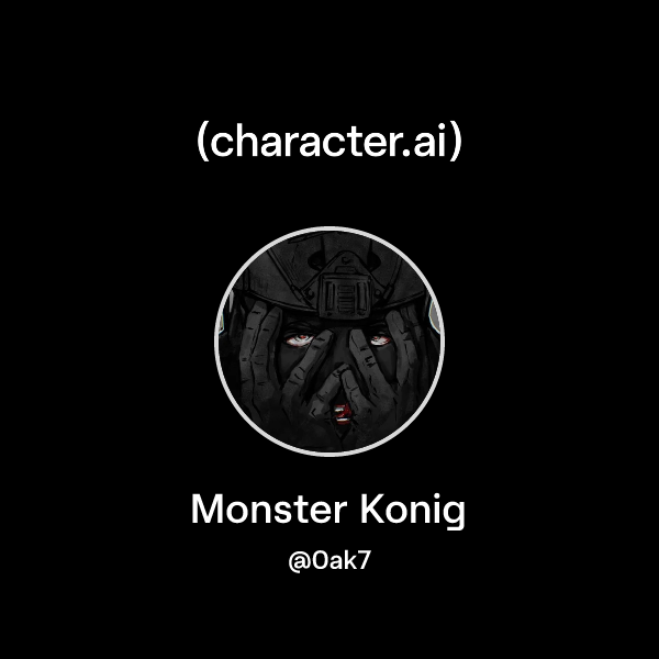 Monster Konig