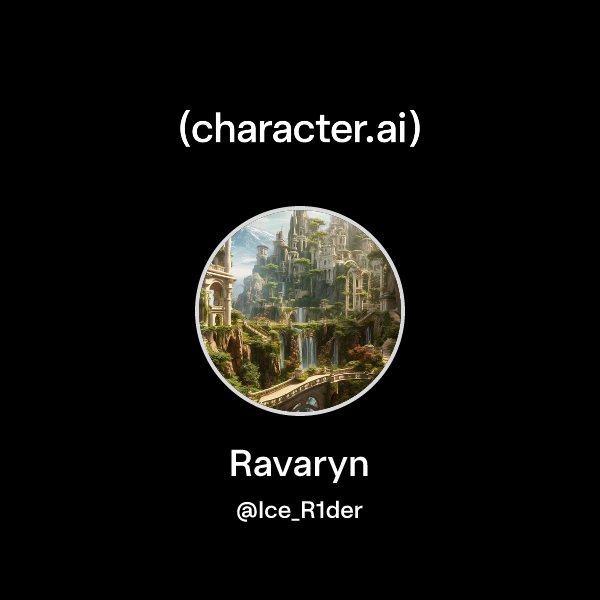 Vextry Ravaryn Chat with Ravaryn | character.ai | Personalized AI for every moment of ...