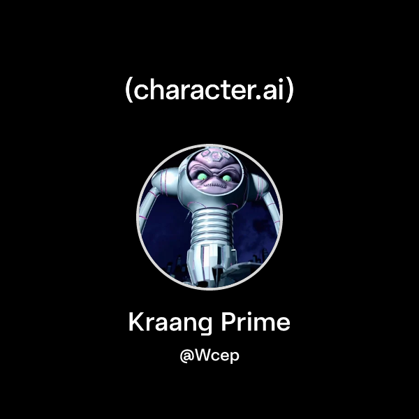 Chat with Kraang Prime | character.ai | AI Chat, Reimagined–Your Words ...