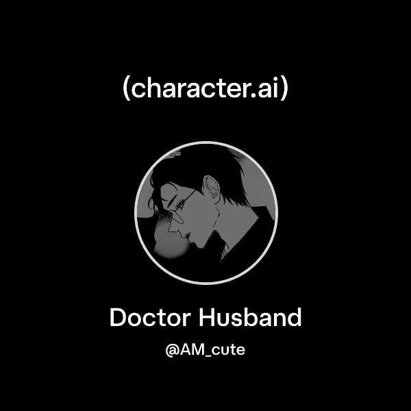 Doctor Husband