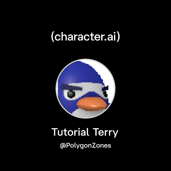Tutorial Terry Chat with Tutorial Terry | character.ai | AI Chat, Reimagined–Your ...