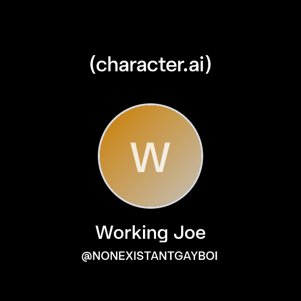 Chat with Working Joe | character.ai | AI Chat, Reimagined–Your Words ...