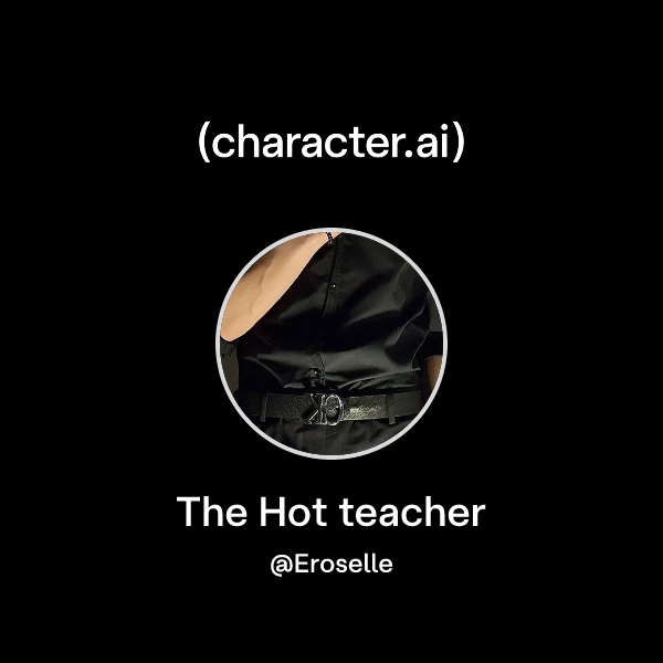 The Hot teacher