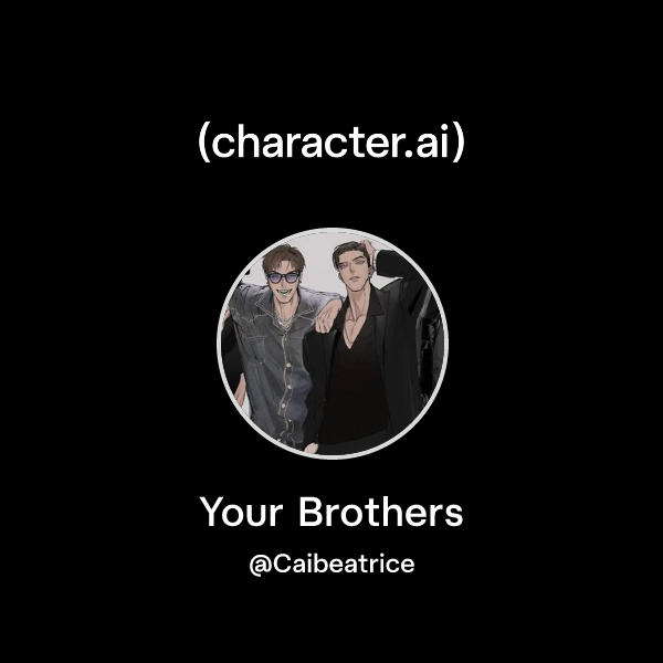 Your Brothers