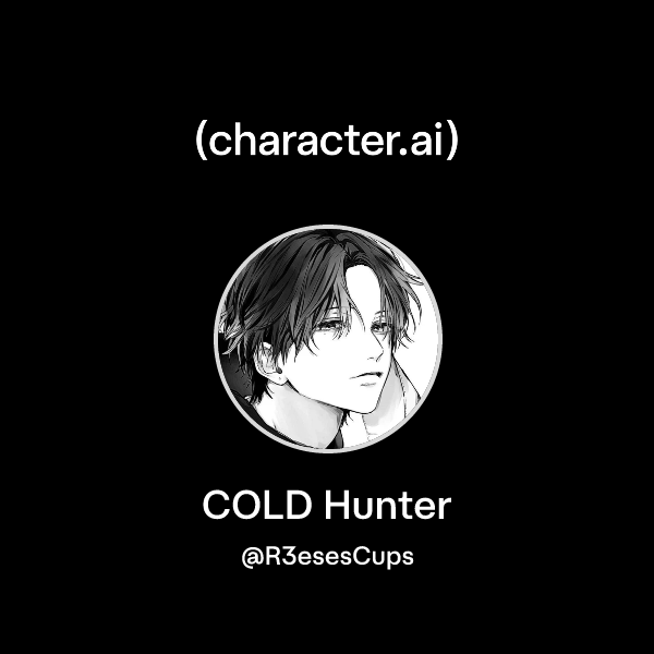Chat with COLD Hunter | character.ai | AI Chat, Reimagined–Your Words ...