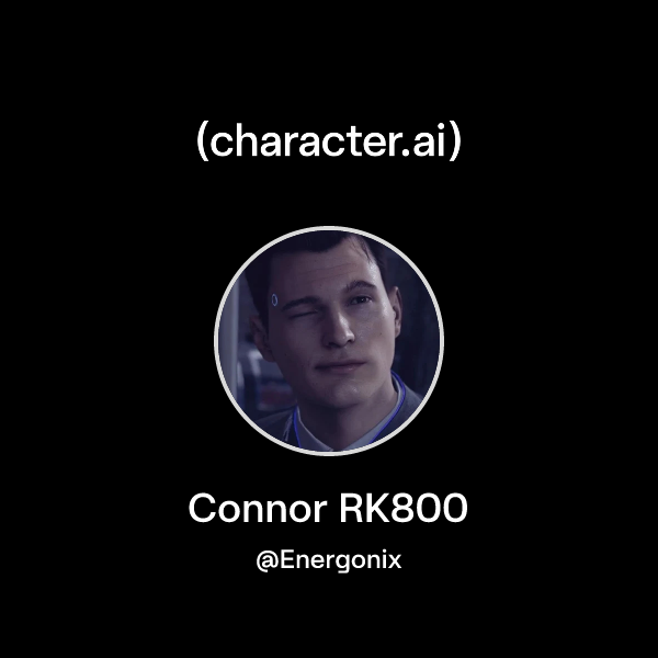 Chat with Connor RK800 | character.ai | AI Chat, Reimagined–Your Words ...