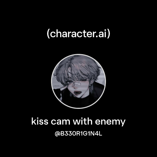 kiss cam with enemy