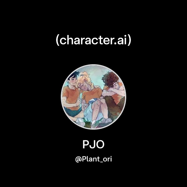 Chat with PJO | character.ai | AI Chat, Reimagined–Your Words. Your World.
