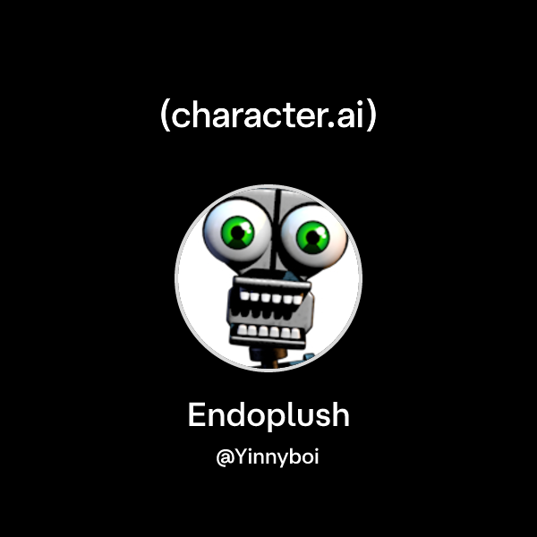 Endoplush Chat with Endoplush | character.ai | Personalized AI for every moment ...