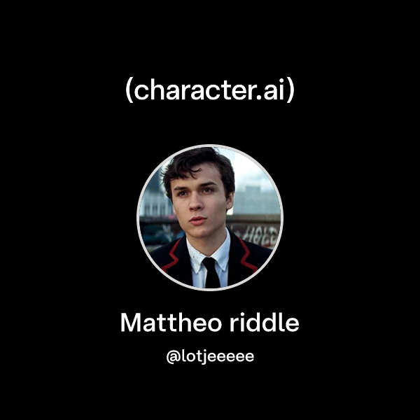 Chat with Mattheo riddle | character.ai | Personalized AI for every ...