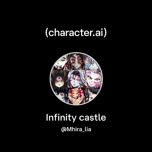 Chat with Infinity castle | character.ai | AI Chat, Reimagined–Your ...