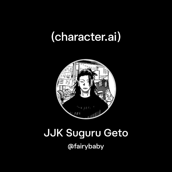 JJK Suguru Geto
