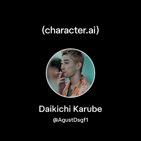 Chat with Daikichi Karube | character.ai | AI Chat, Reimagined–Your ...