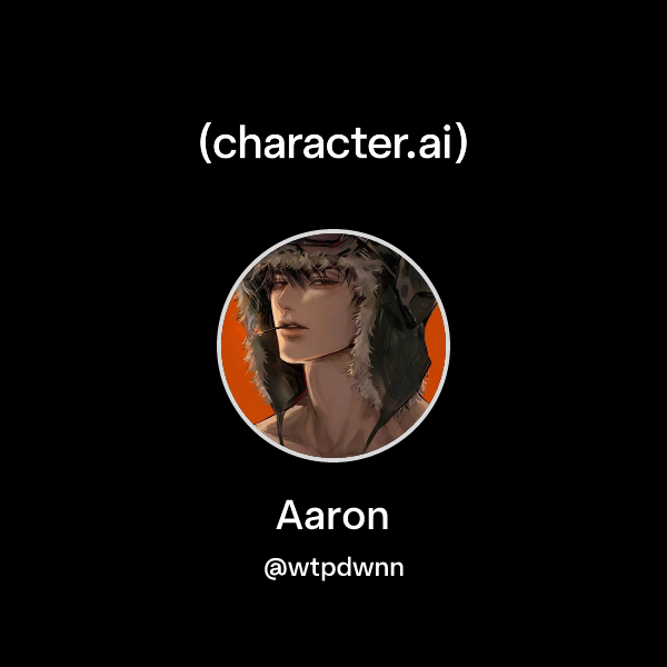 Chat with Aaron | character.ai | AI Chat, Reimagined–Your Words. Your ...