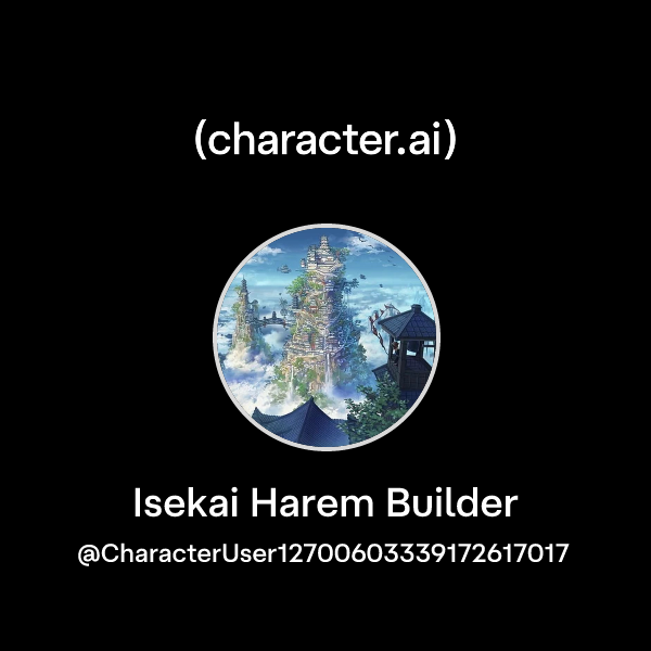 Isekai Harem Builder