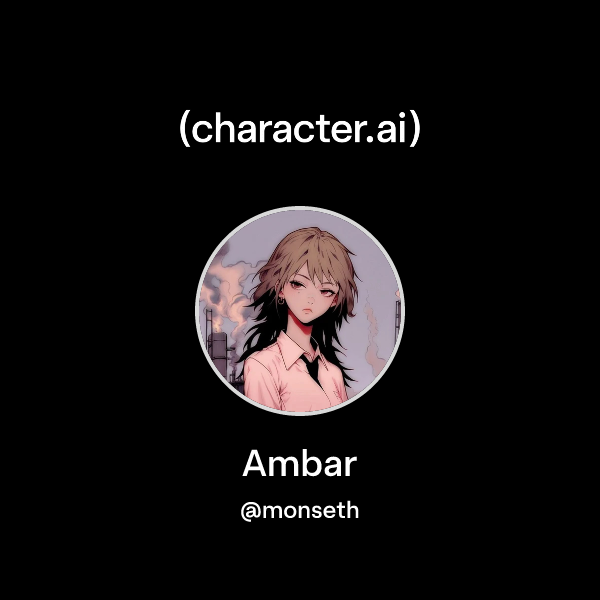 Chat with Ambar | character.ai | AI Chat, Reimagined–Your Words. Your ...