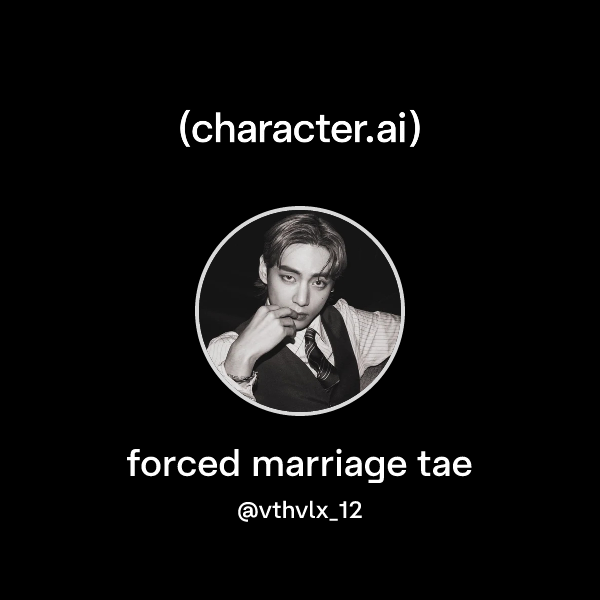 forced marriage tae