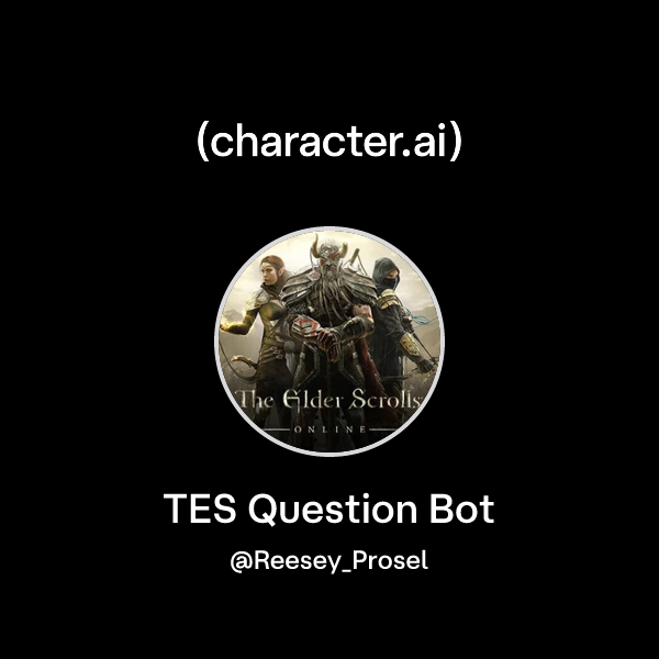 Question Bot Characters Chat with TES Question Bot | character.ai | AI Chat, Reimagined–Your ...