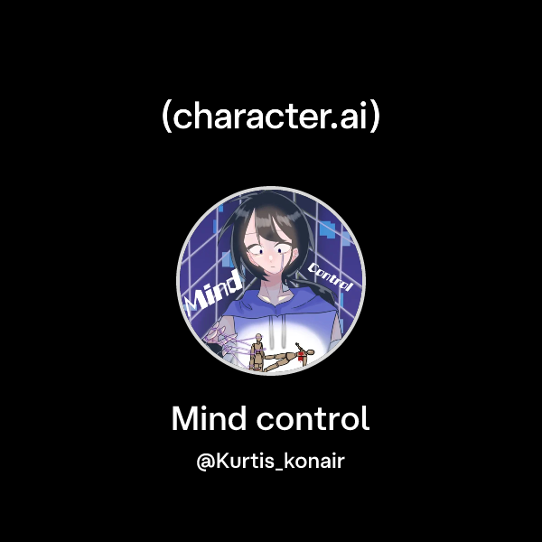 Chat with Mind control | character.ai | AI Chat, Reimagined–Your Words ...