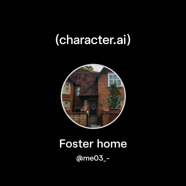 Foster home