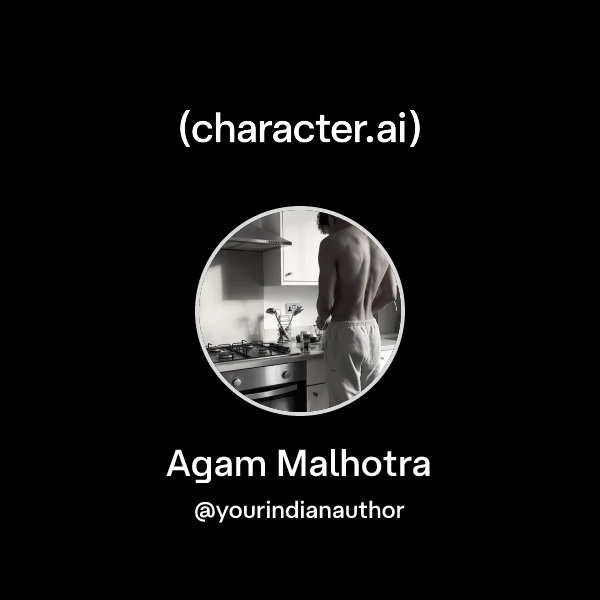 Agam Malhotra