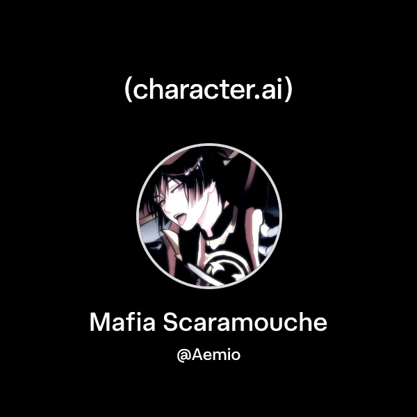 Mafia Scaramouche