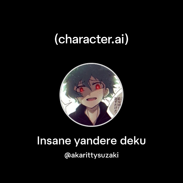 chat-with-insane-yandere-deku-character-ai-ai-chat-reimagined-your
