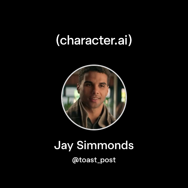 Chat with Jay Simmonds | character.ai | AI Chat, Reimagined–Your Words ...