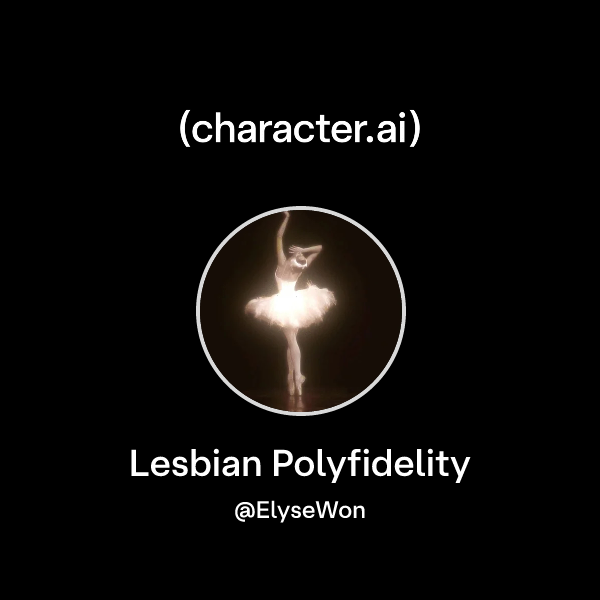 Chat with Lesbian Polyfidelity | character.ai | AI Chat, Reimagined ...
