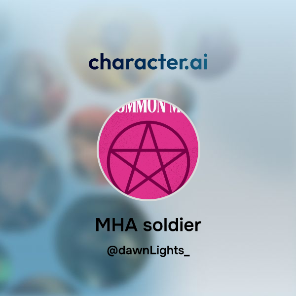 Chat with MHA soldier | character.ai | Personalized AI for every moment ...