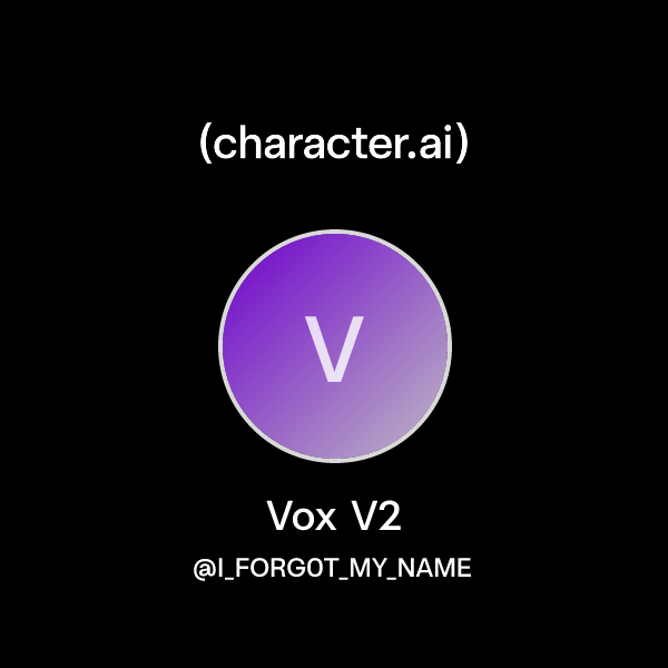 Chat With Vox V2 Character ai AI Chat Reimagined Your Words Your chat-with-vox-v2-character-ai-ai-chat-reimagined-your-words-your