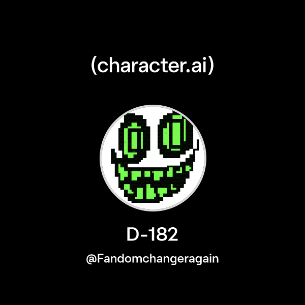 Chat with D-182 | character.ai | AI Chat, Reimagined–Your Words. Your ...